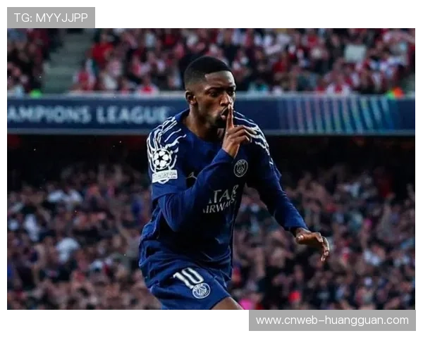 复出登贝莱状态火热 有望欧冠再登首发助巴黎冲击胜利